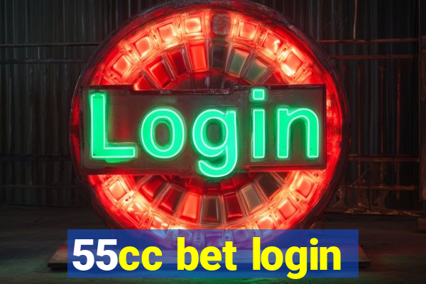 55cc bet login